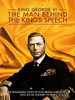 poster de King George VI: The Man Behind the King's Speech