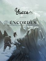 poster de Encordés, 200 dans le regard des guides de Chamonix
