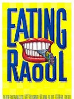 poster de Eating Raoul