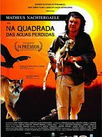 poster de Na Quadrada das Águas Perdidas