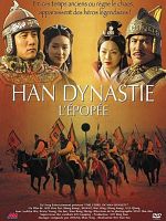 poster de Han Dynastie : L'épopée
