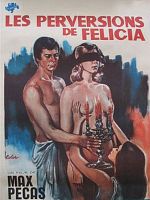 poster de Les mille et une perversions de Felicia