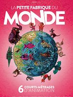 poster de La petite fabrique du monde
