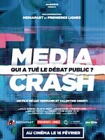 Media Crash - qui a tué le débat public ?