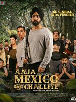 poster de Aaja Mexico Challiye