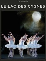 poster de Le Lac des Cygnes (Royal Opera House)