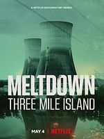 Panique à la Centrale : Three Mile Island