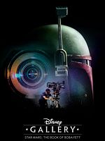poster de Disney Les making-of Star Wars : Le Livre de Boba Fett