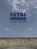 poster de Extramuros, une peine sans murs