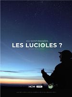 poster de Où sont passées les lucioles ?