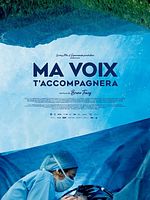 poster de Ma voix t'accompagnera