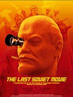 poster de The Last Soviet Movie