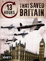 poster de 13 Hours that Saved Britain