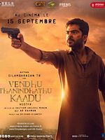 poster de Vendhu Thanindhathu Kaadu