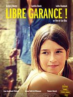 poster de Libre Garance !