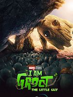 poster de Je s'appelle Groot : Le héros