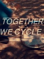 poster de Together we cycle