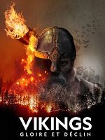 image de Vikings: gloire et déclin
