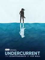 image de Undercurrent: The Disappearance of Kim Wall