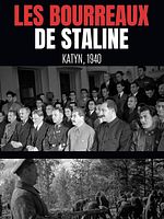 poster de Les bourreaux de Staline - Katyn, 1940