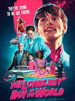 poster de The Loneliest Boy In The World