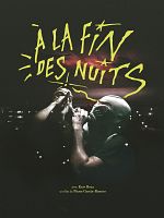 poster de A la fin des nuits