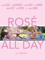 poster de Rosé All Day