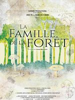poster de La Famille de la forêt