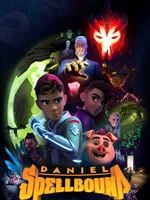 Daniel Spellbound : Tout pour la magie