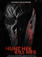 poster de Hunt Her, Kill Her