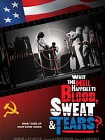 poster de What the Hell Happened to Blood, Sweat & Tears?