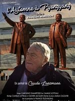 poster de L'Automne à Pyongyang, un portrait de Claude Lanzmann