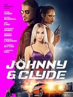 poster de Johnny & Clyde