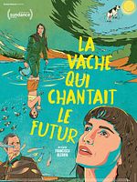 poster de La Vache qui chantait le futur