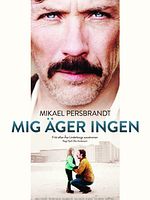 poster de Mig äger ingen