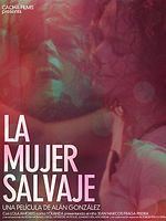 poster de La Mujer Salvaje