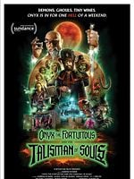 poster de Onyx the Fortuitous and the Talisman of Souls