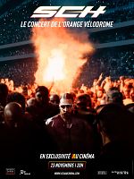 poster de SCH - Le Concert de l'Orange Vélodrome au cinéma