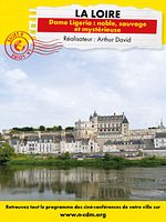 poster de Connaissance du monde : Loire - Dame Ligeria, noble, sauvage et mystérieuse