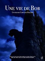 poster de Une vie de Bob
