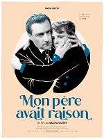 poster de Mon Père Avait Raison
