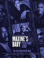 poster de Maxine’s Baby: The Tyler Perry Story