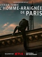 poster de Vjeran Tomic : L'homme-araignée de Paris