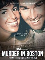 poster de Murder In Boston: Roots, Rampage, And Reckoning