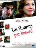 poster de Un homme par hasard