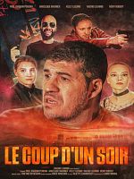 poster de Le Coup d’un soir