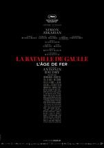 La Bataille de Gaulle - L'âge de fer