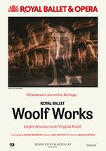   Woolf Works (The Royal Ballet)
