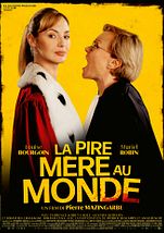 La Pire mère au monde