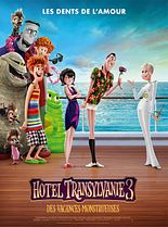 Hôtel Transylvanie 3 : Des vacances monstrueuses en streaming